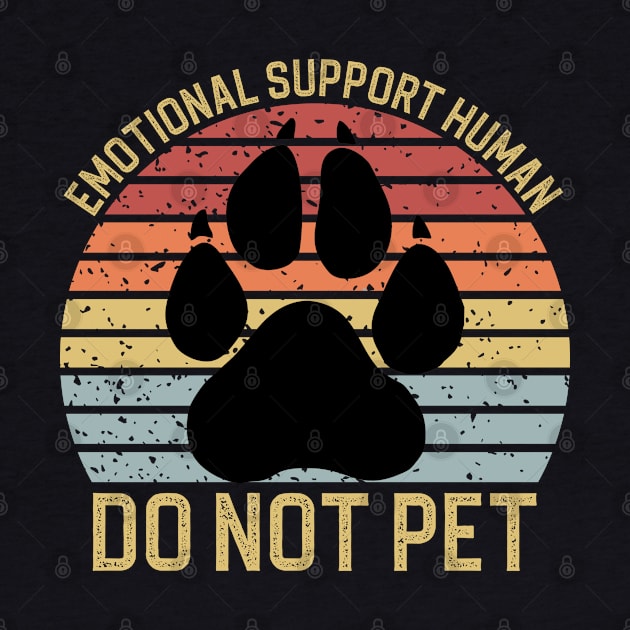 Emotional Support Human by DragonTees